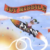 Joy Missile : Joy Missile
