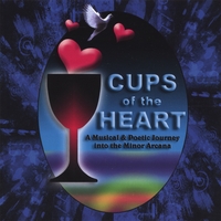 Emerald Joy and Paul Tye : Cups of the Heart