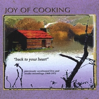 Joy Of Cooking : Back To Your Heart
