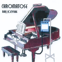 Ray Jozwiak: Chromatose