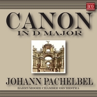PACHELBEL CHAMBER ORCHESTRA: Pachelbel: Canon and Gigue in D Major