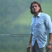 Joshua Payne and the Everett Buchanon's : Same Shoes Second Verse