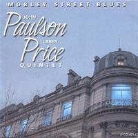 JOHN PAULSON-LARRY PRICE QUINTET: Mobley Street Blues