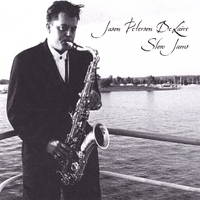 Jason Peterson DeLaire : Slow Jams