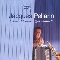 Jacques Pellarin : Sous D'autres Jazzitudes
