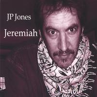 JP Jones : Jeremiah