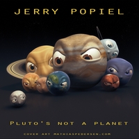 JERRY POPIEL: Pluto's Not a Planet