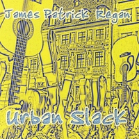 James Patrick Regan : Urban Slack
