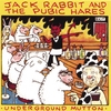 JACK RABBIT & THE PUBIC HARES: Underground Mutton
