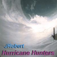 JRobert : Hurricane Hunters