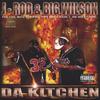 J-ROD & BIG WILSON: Da Kitchen