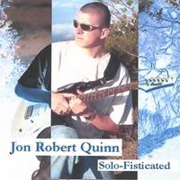 Jon Robert Quinn : Solo-Fisticated