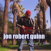 Jon Robert Quinn : One Day at a Time