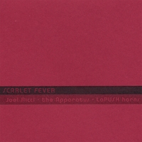 Joel Ricci & The Apparatus feat. LaPUSH Horns : Scarlet Fever