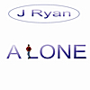 J Ryan: Alone