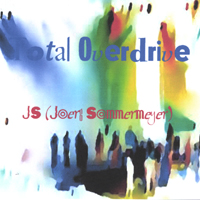 JS (JOERG SOMMERMEYER): Total Overdrive