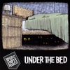 JOSH AND THE EMPTY POCKETS: Under the Bed