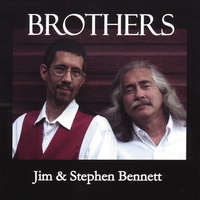 Jim & Stephen Bennett : Brothers