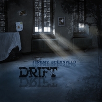 Jeremy Schonfeld : Drift