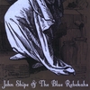 John Shipe & the Blue Rebekahs: John Shipe & the Blue Rebekahs--redux (With Bonus Dvd)