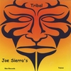 JOE SIERRA: Tribal