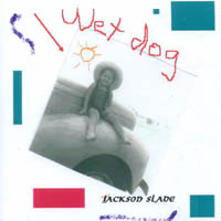 JACKSON: `wetdog