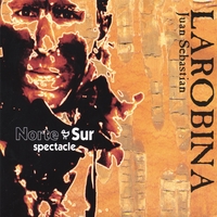 Juan Sebastian Larobina : Norte-Sur