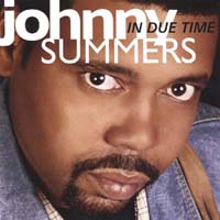 Johnny Summers : In Due Time