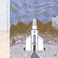JOHN SWAIM: Invitation