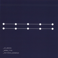 JT BATES/ADAM LINZ/TERRENCE MCMANUS: bates_linz_mcmanus