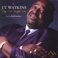 J.T. WATKINS: Why Not Tonight Girl