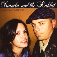 JUANITA AND THE RABBIT: Feeling The Love