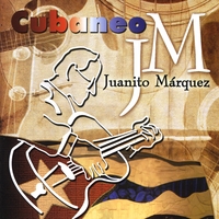Juanito Marquez : Cubaneo
