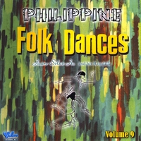 Juan Silos Jr. & Rondalla : Philippine Folk Dance, Vol. 9