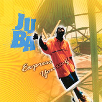 Juba : Express Yourself