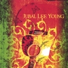JUBAL LEE YOUNG: Jubal Lee Young