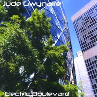 Jude Gwynaire : Electric Boulevard