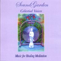 Judi Silvano : Sound Garden - Celestial Voices