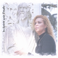 Judith Baker : In Spirit and Truth