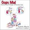 JUDITH BLACK: Oops Ma!