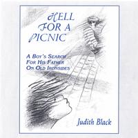 Judith Black : Hell For A Picnic