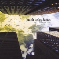 Judith de los Santos : All of the Above