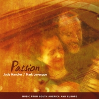 Judy Handler & Mark Levesque : Passion