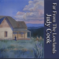 Judy Cook : Far From The Lowlands