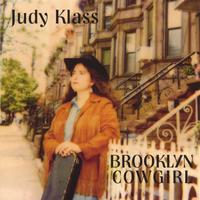 Judy Klass : Brooklyn Cowgirl