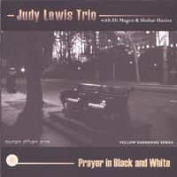Judy Lewis : Prayer In Black & White