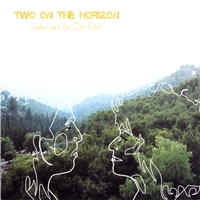 JUDY LEWIS & ORR DIDI: Two On the Horizon