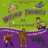 Judy Pancoast: Weird Things are Everywhere! 2011 Grammy Nominee "Best Children