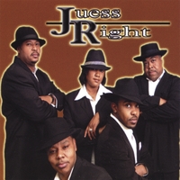 Juess Right Band : Juess Right
