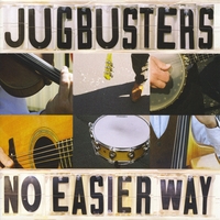 The Jugbusters : No Easier Way